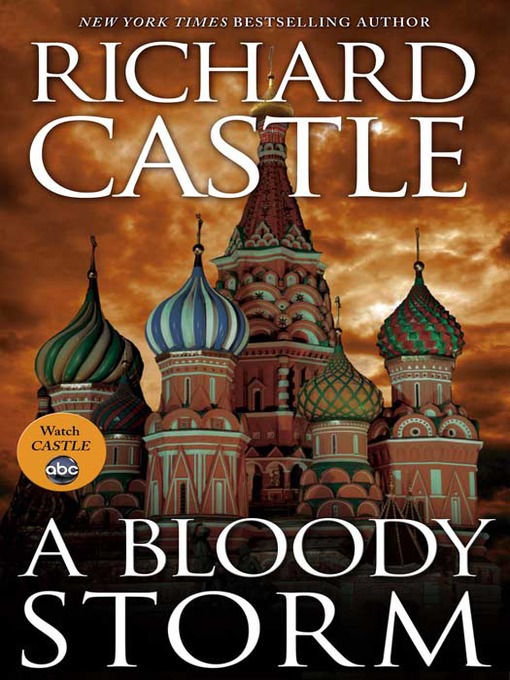 Title details for A Bloody Storm by Richard Castle - Wait list